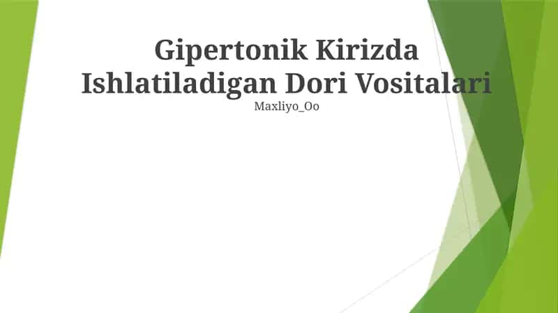 Gipertonik Kirizda Ishlatiladigan Dori Vositalari