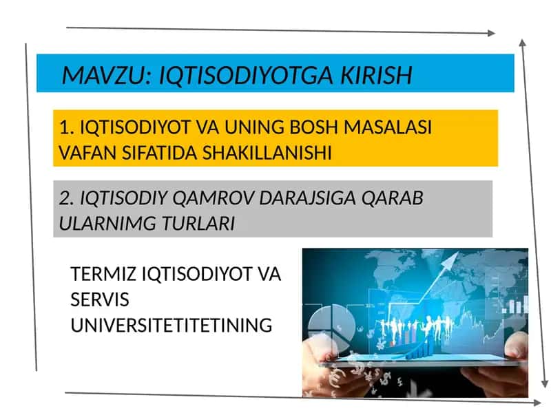 IQTISODIYOT VA UNING BOSH MASALASI VAFAN SIFATIDA SHAKILLANISHI