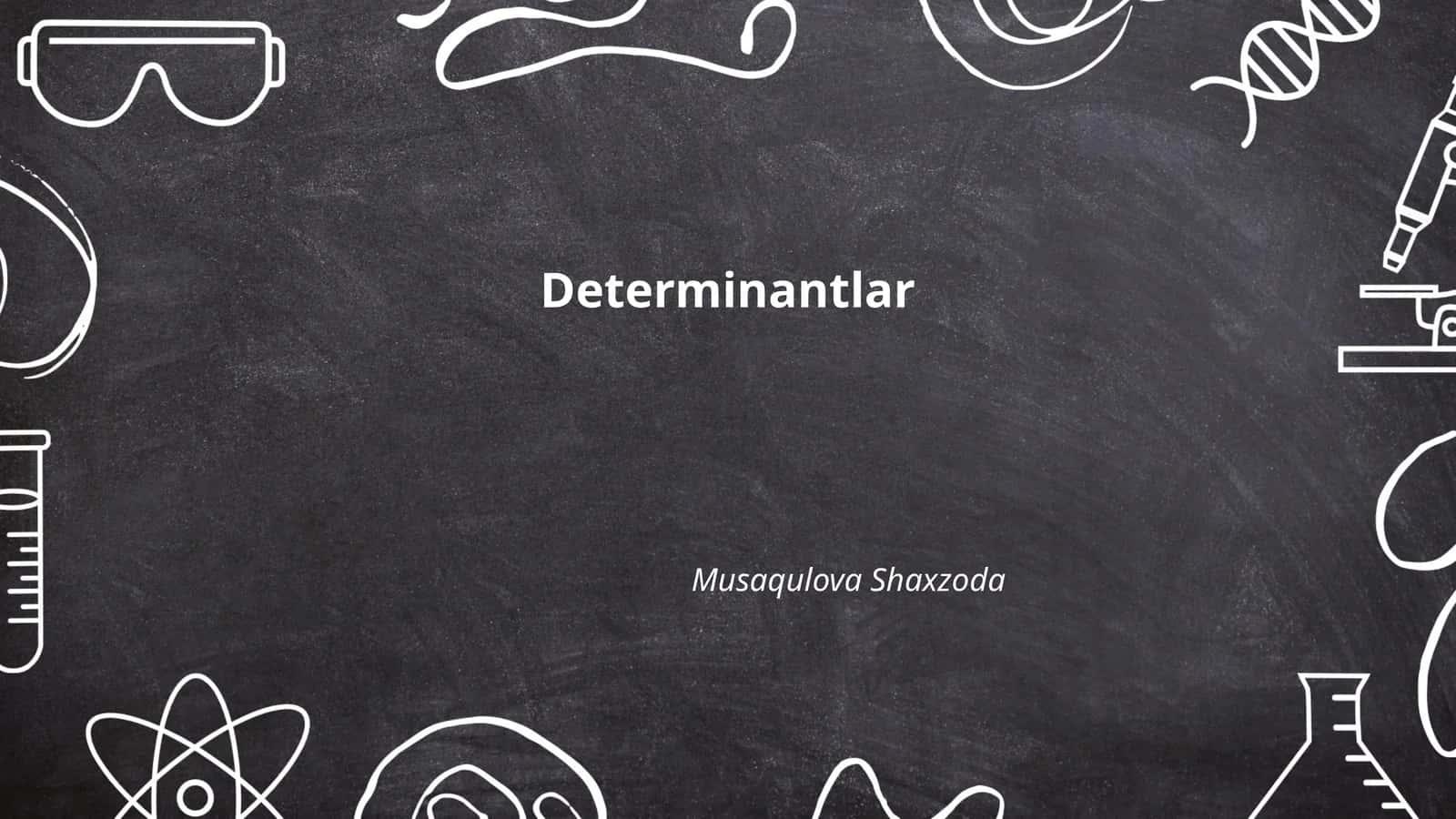 Determinantlar