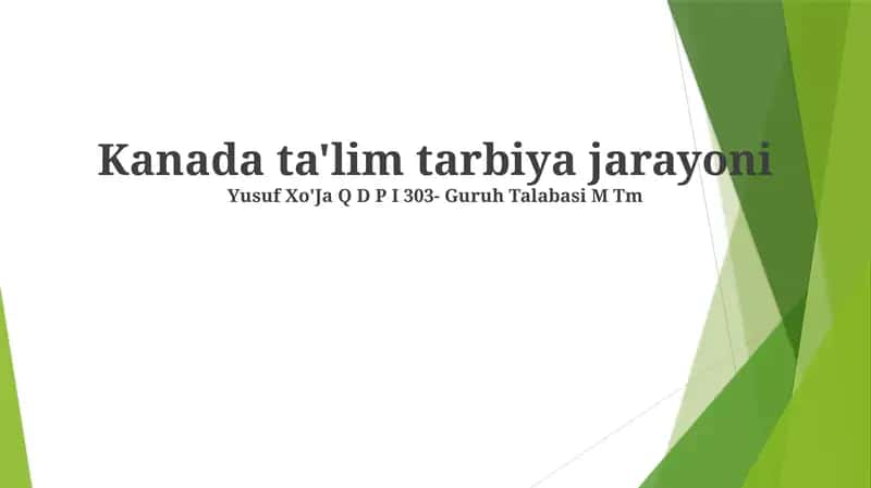 Kanada ta'lim tarbiya jarayoni