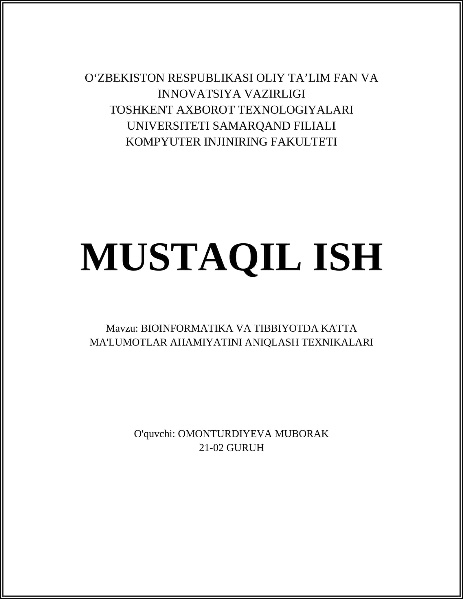 BIOINFORMATIKA VA TIBBIYOTDA KATTA MA'LUMOTLAR AHAMIYATINI ANIQLASH TEXNIKALARI