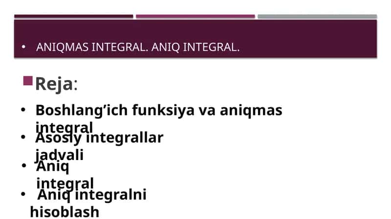 Aniqmas integral. Aniq integral
