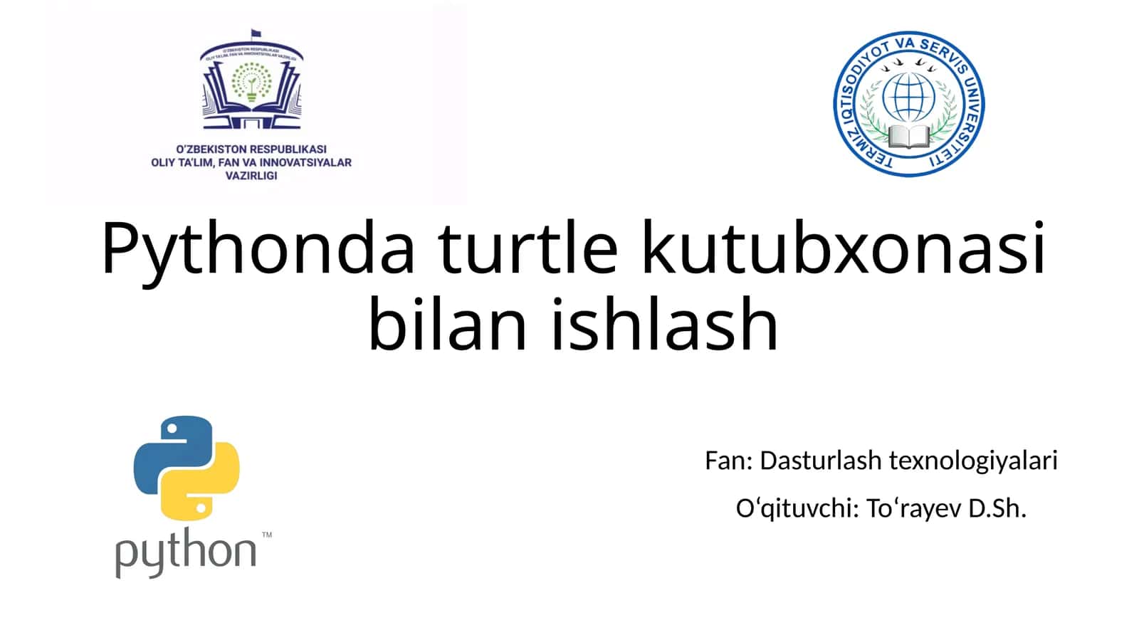Pythonda turtle kutubxonasi bilan ishlash