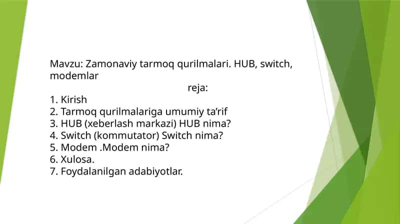 Zamonaviy tarmoqqurilmalari