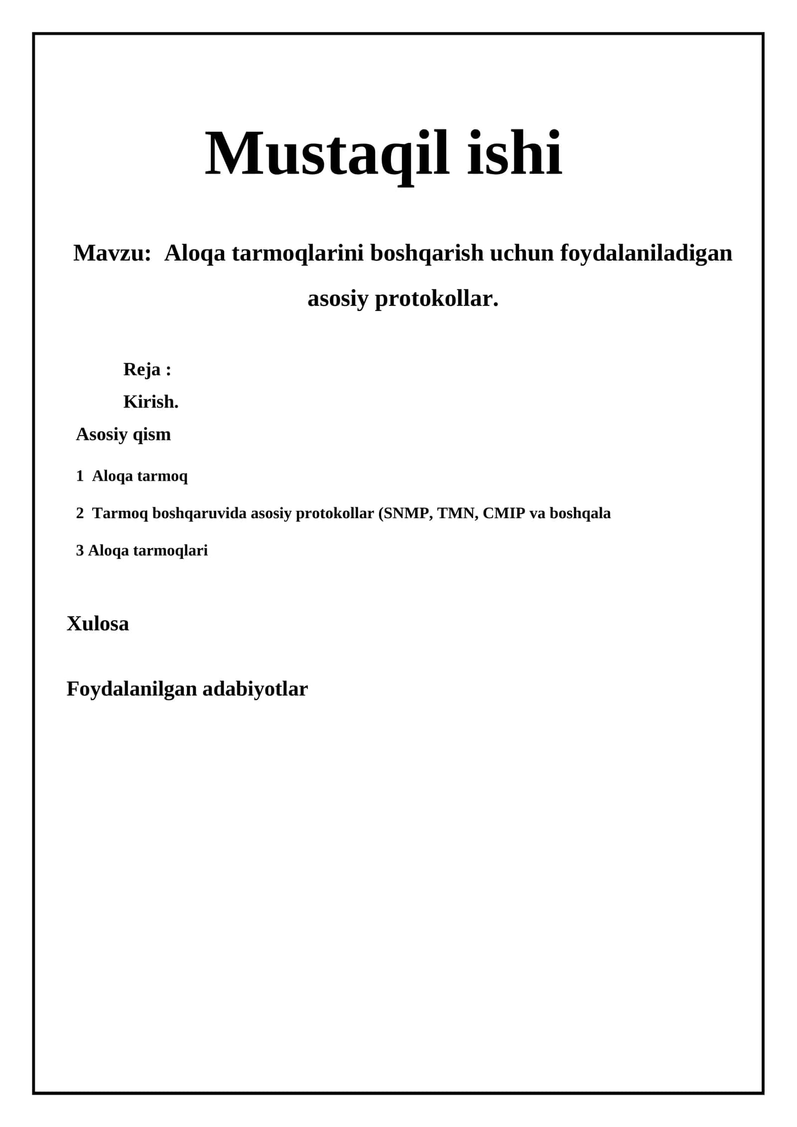 Aloqa tarmoqlarini boshqarish uchun foydalaniladigan asosiy protokollar.