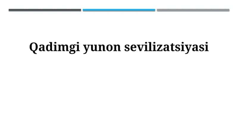 Qadimgi yunon sevilizatsiyasi