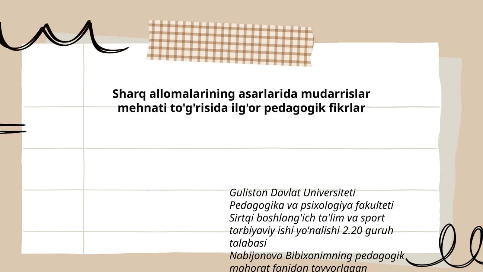 Nabijonova Bibixonimning pedagogik mahorat fanidan tayyorlagan taqdimoti