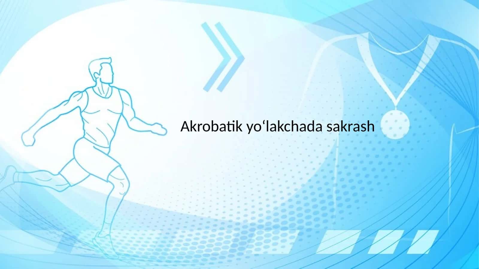 Akrobatik yo‘lakchada sakrash
