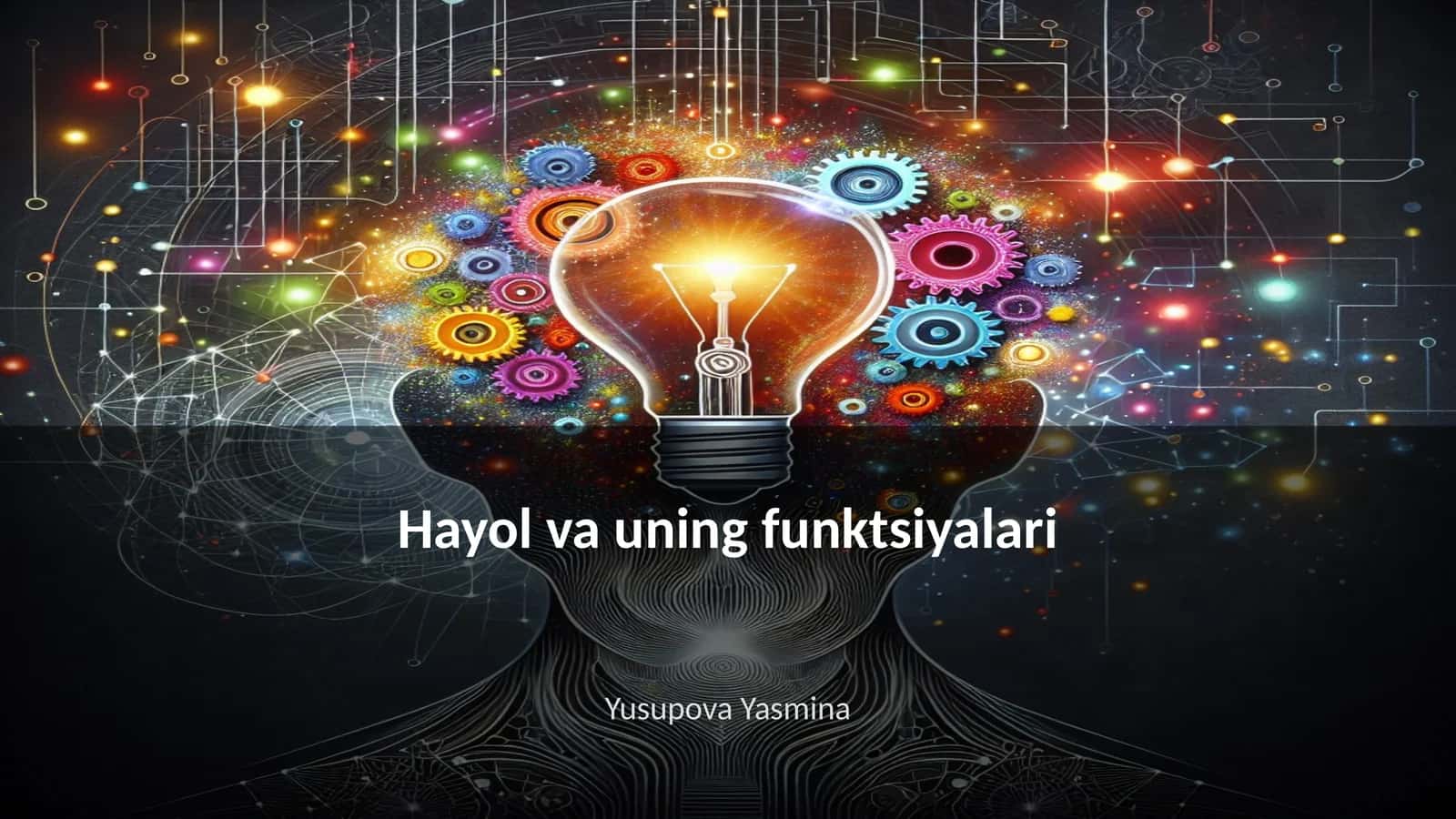 Hayol va uning funktsiyalari