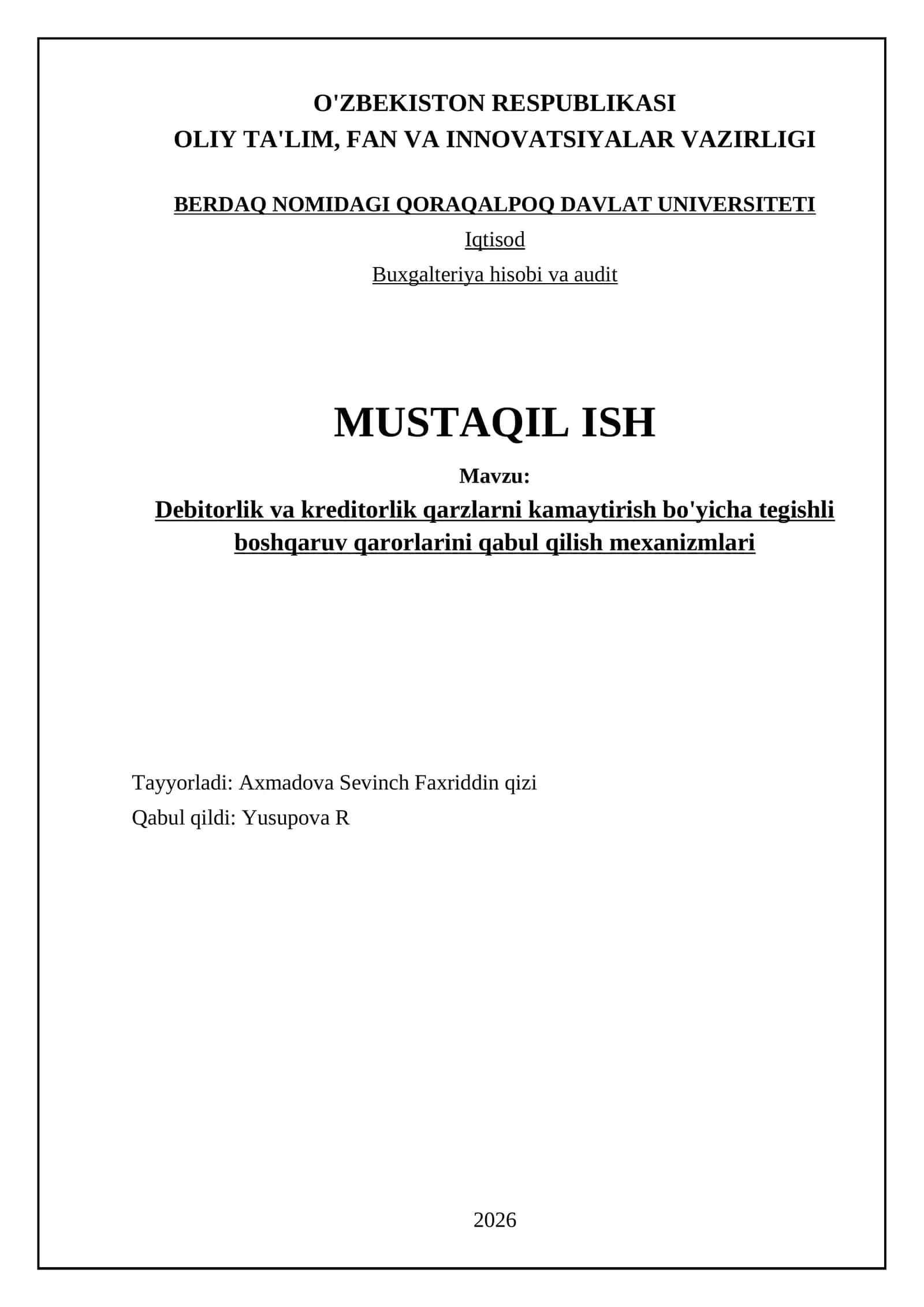 Debitorlik va kreditorlik qarzlarni kamaytirish bo'yicha tegishli boshqaruv qarorlarini qabul qilish mexanizmlari