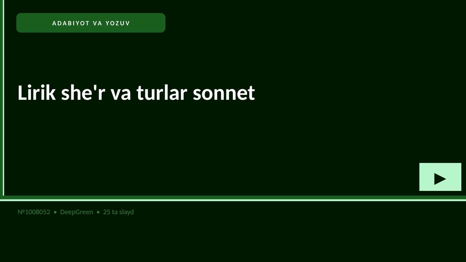 LIRIK SHE'R VA TURLAR SONNET