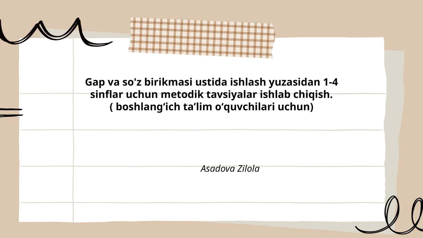 Gap va so'z birikmasi ustida ishlash yuzasidan metodik tavsiyalar