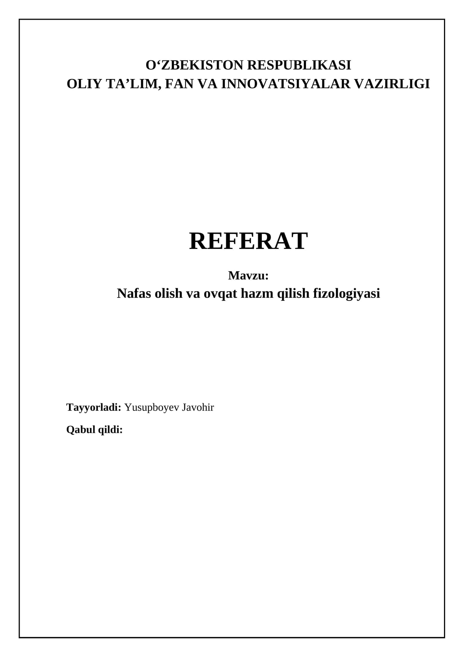 Nafas olish va hazm qilish fiziologiyasi
