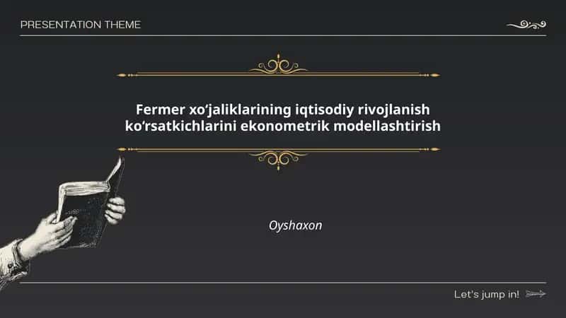 Fermer xo‘jaliklarining iqtisodiy rivojlanish ko‘rsatkichlarini ekonometrik modellashtirish