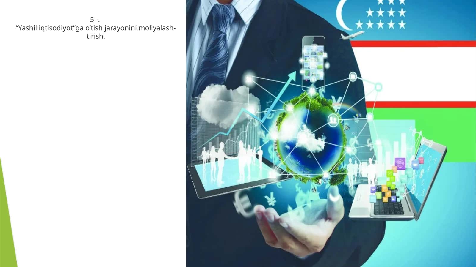 Yashil iqtisodiyotga o‘tish jarayonini moliyalash-tirish