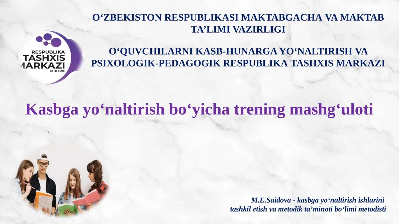 Kasbgayo‘naltirish bo‘yicha trening mashg‘uloti