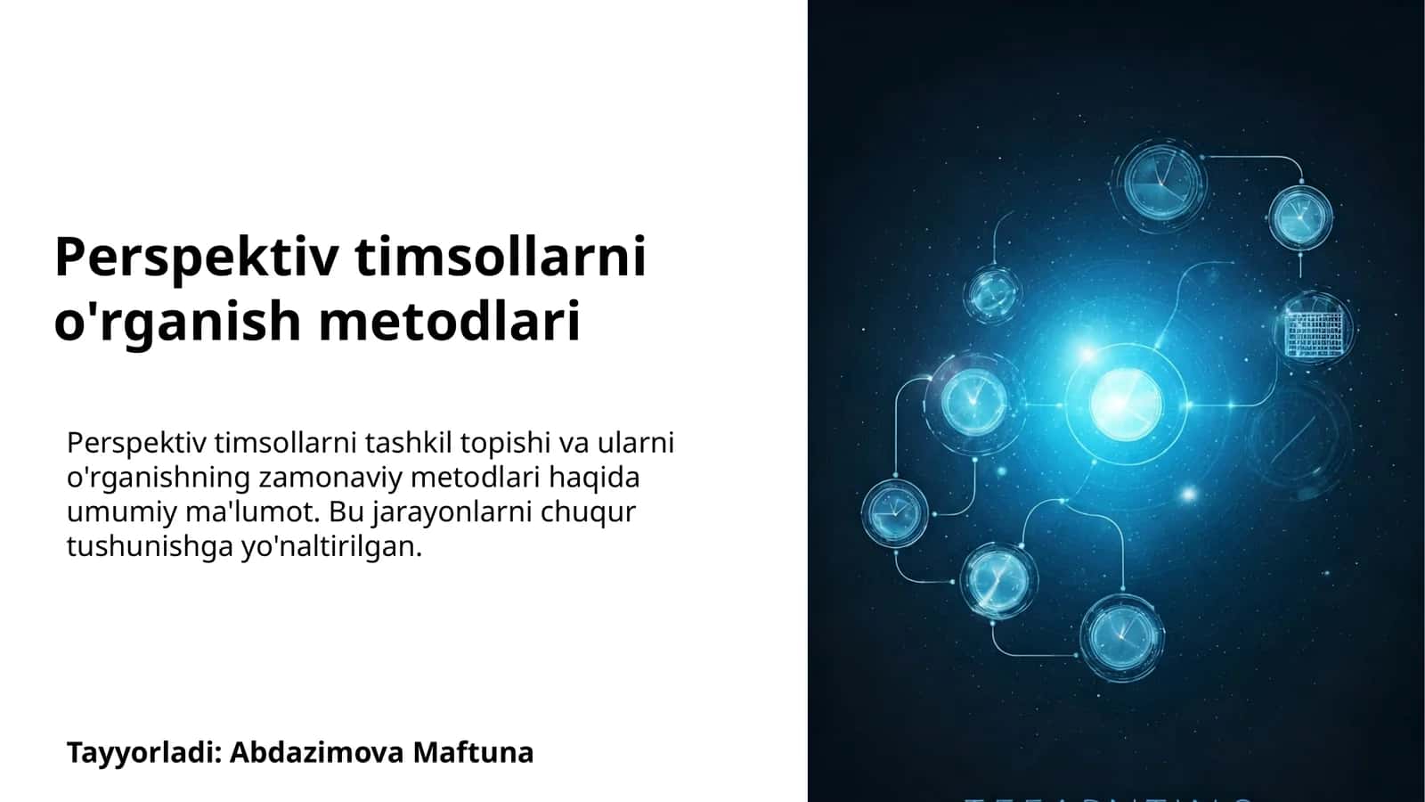Perspektiv timsollarni o'rganish metodlari