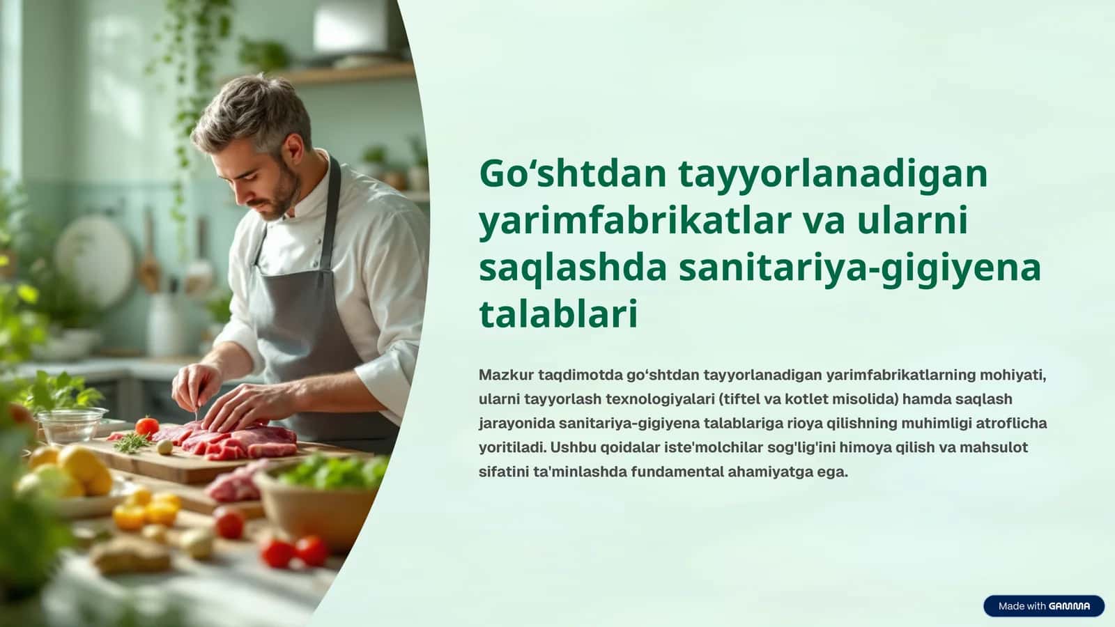 Go‘shtdan tayyorlanadigan yarimfabrikatlar va ularni saqlashda sanitariya-gigiyena talablari
