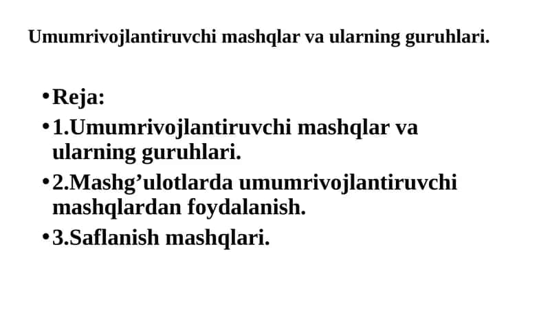 Umumrivojlantiruvchi mashqlar va ularning guruhlari