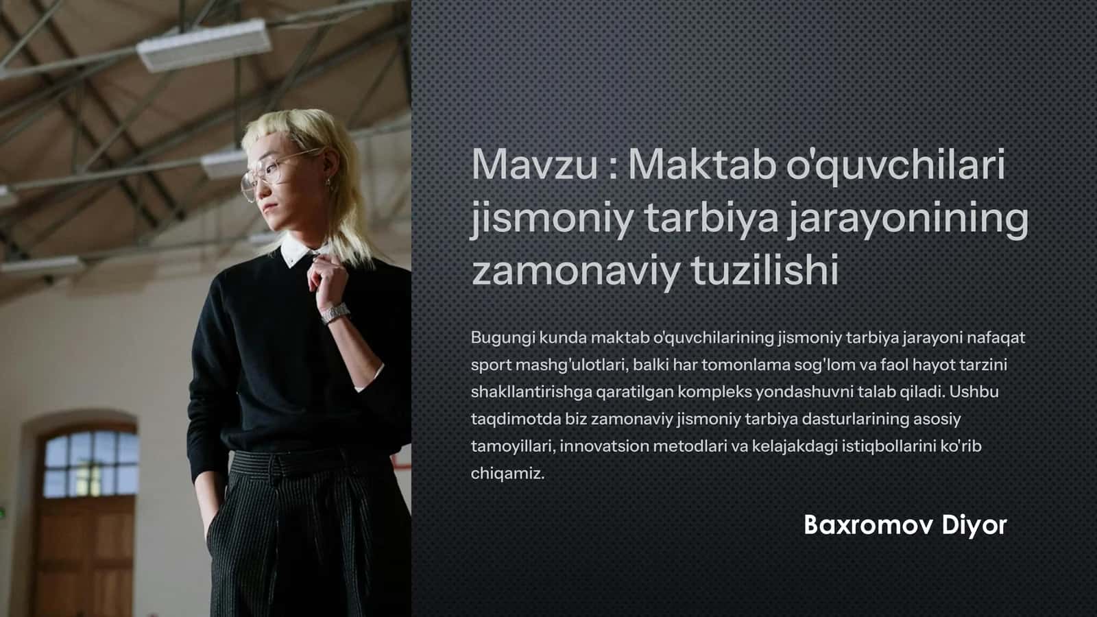 Maktab o'quvchilari jismoniy tarbiya jarayonining zamonaviy tuzilishi