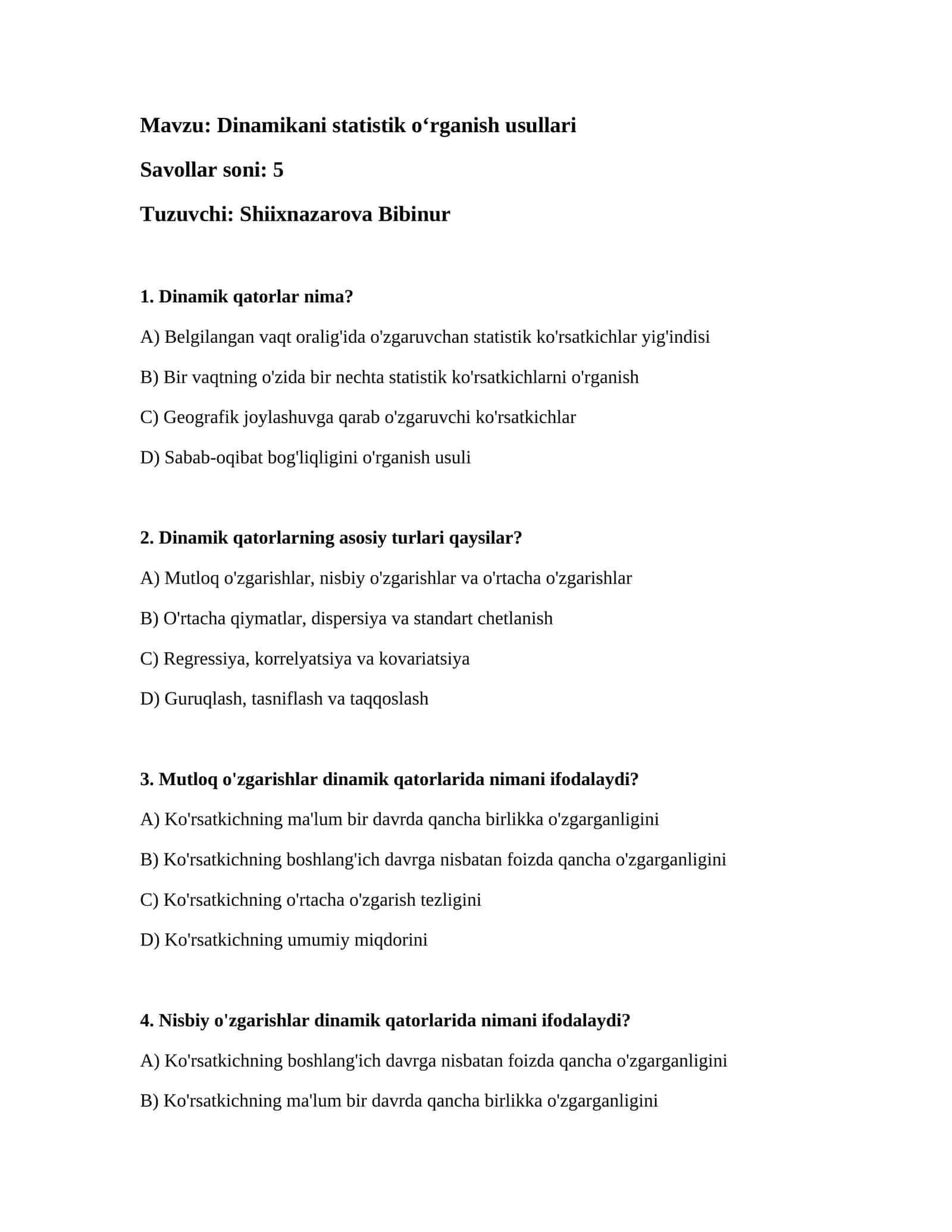 Dinamikani statistik o‘rganish usullari