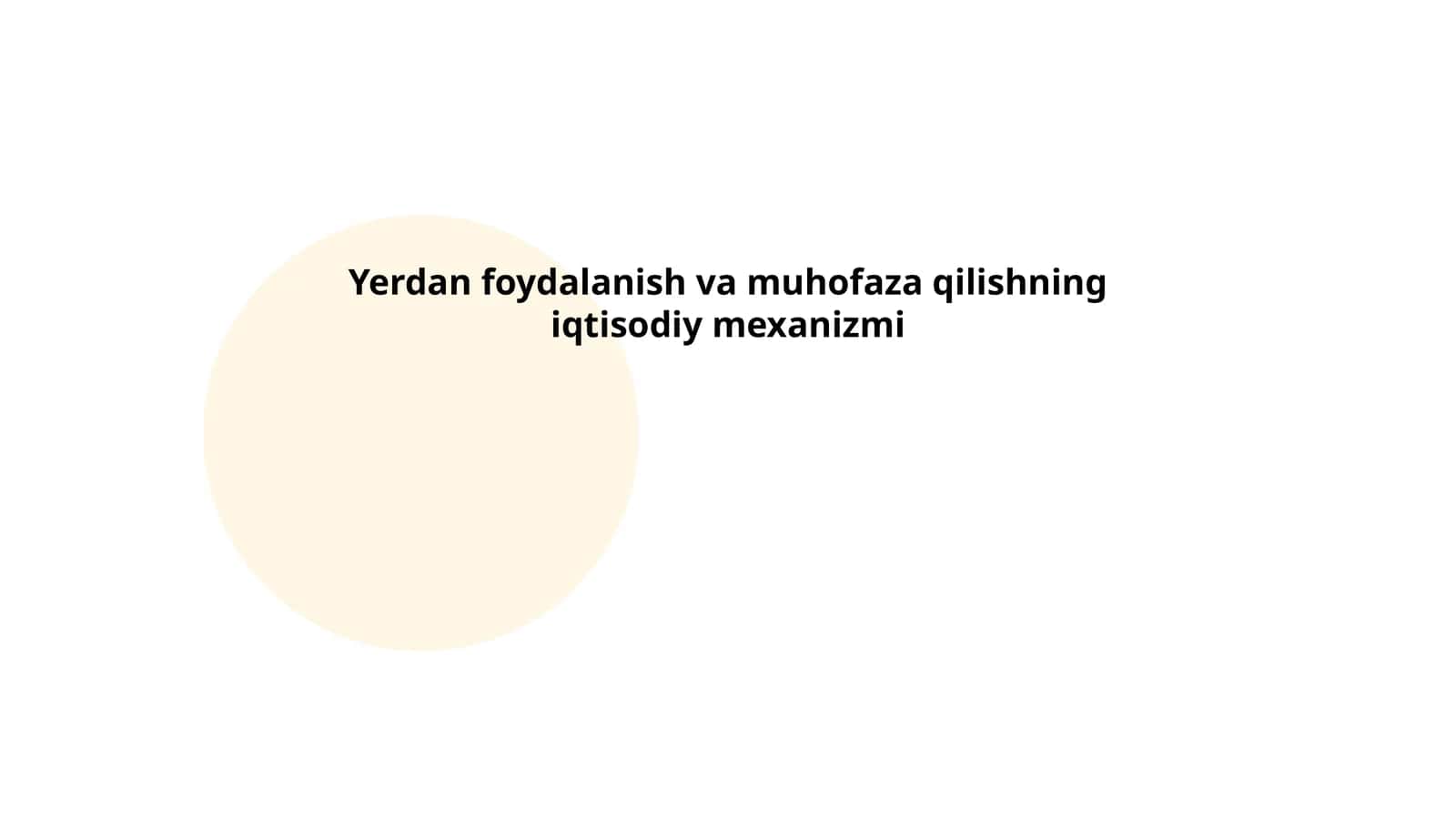 Yerdan foydalanish va muhofaza qilishning iqtisodiy mexanizmi