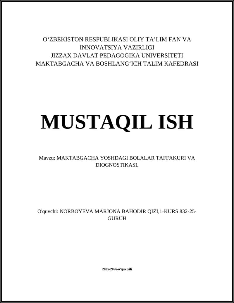 MAKTABGACHA YOSHDAGI BOLALAR TAFFAKURI VA DIOGNOSTIKASI
