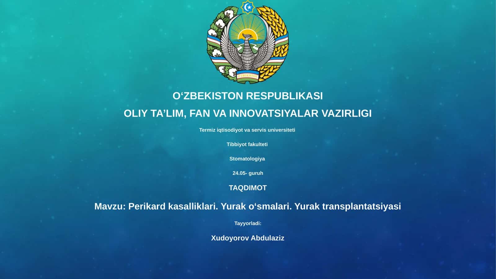 Perikard kasalliklari. Yurak oʻsmalari. Yurak transplantatsiyasi