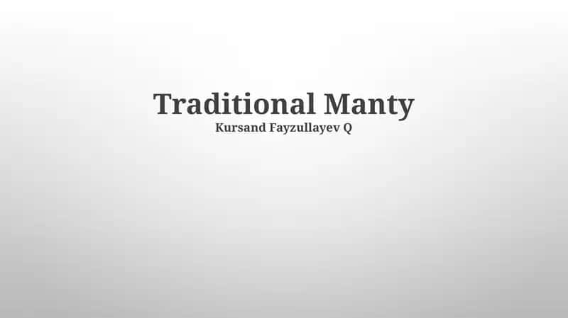 Traditional Manty