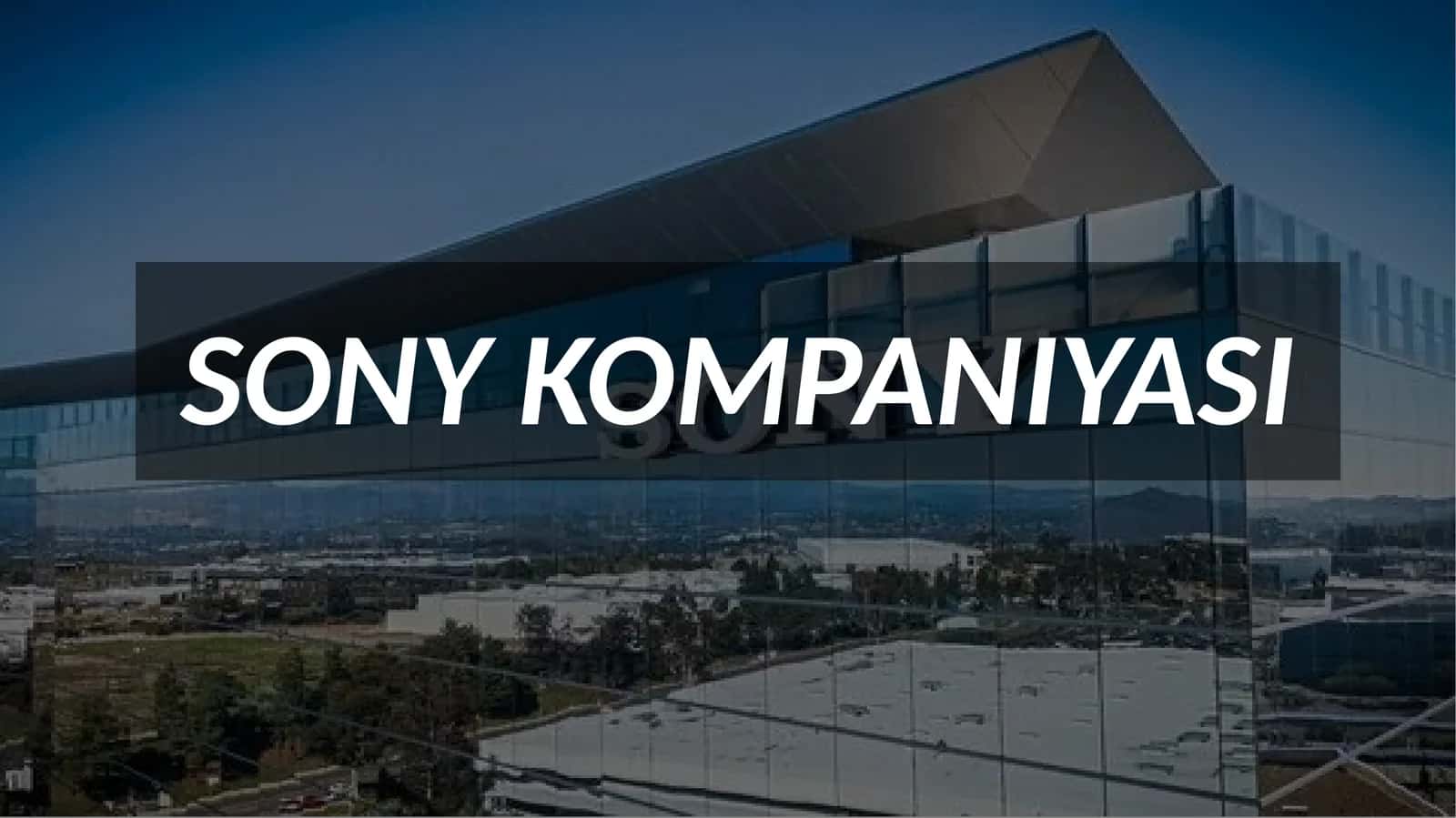 SONY KOMPANIYASI