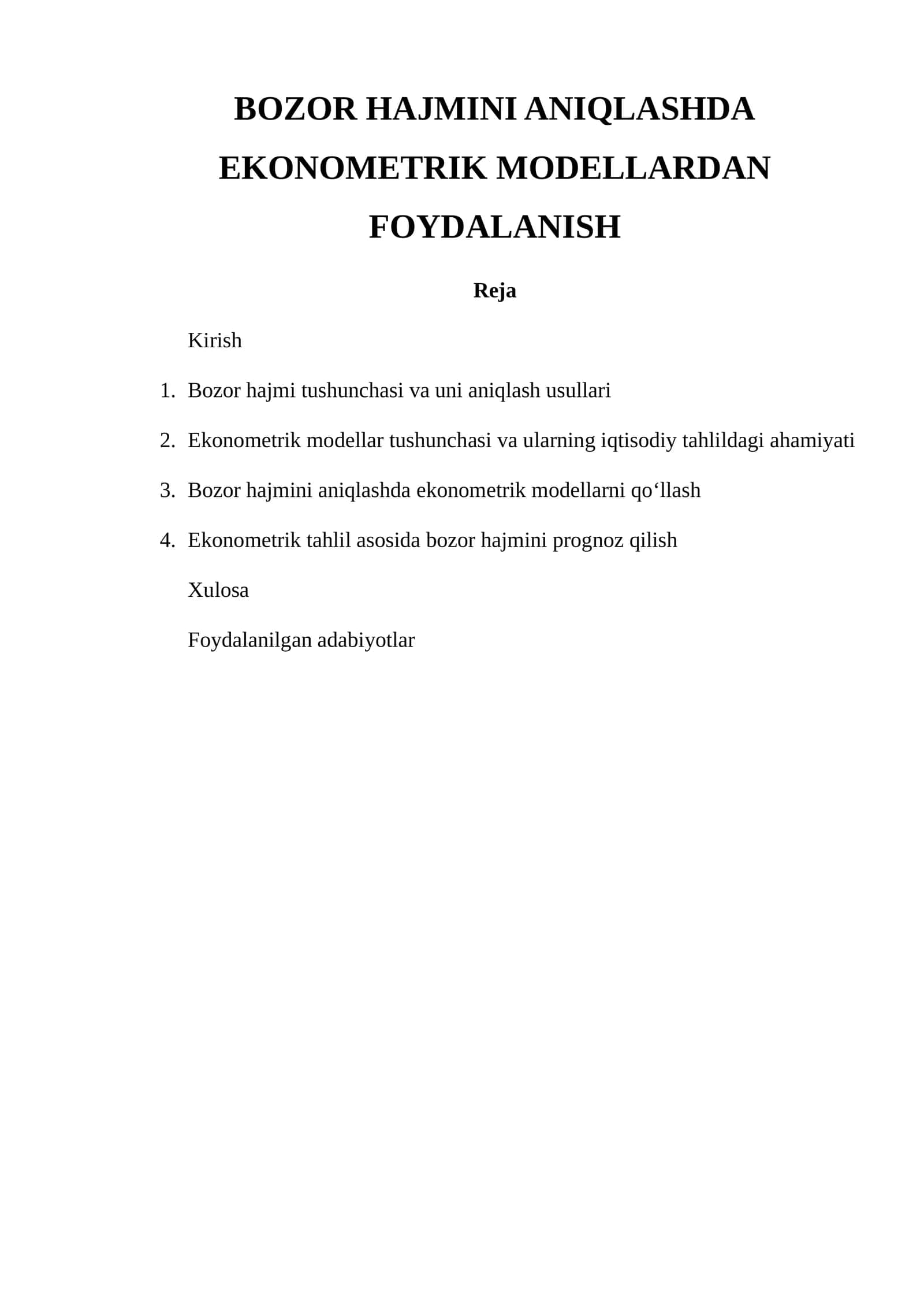 Ekonometrik modellar tushunchasi va ularning iqtisodiy tahlildagi ahamiyati