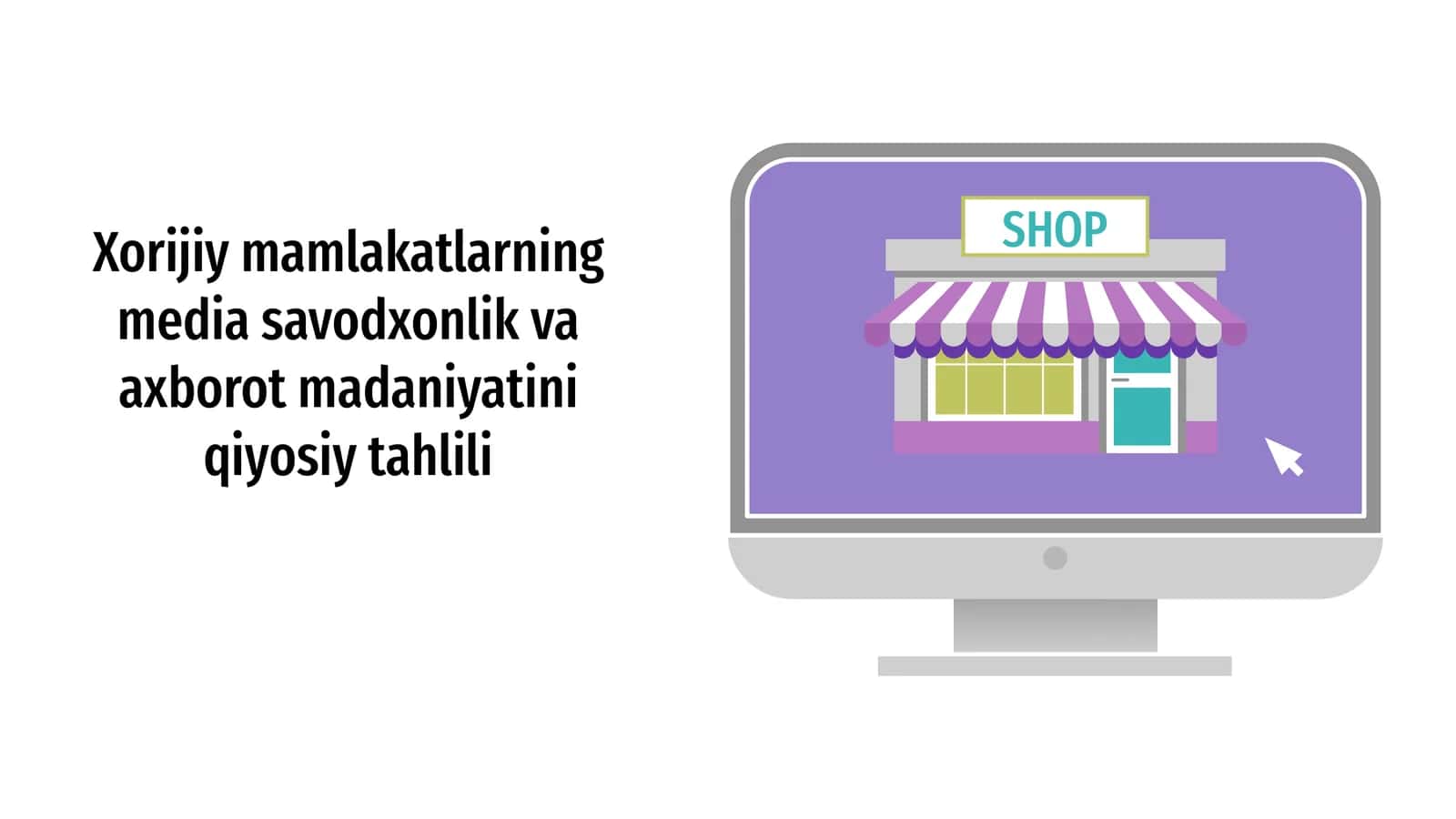 Xorijiy mamlakatlarning media savodxonlik va axborot madaniyatini qiyosiy tahlili