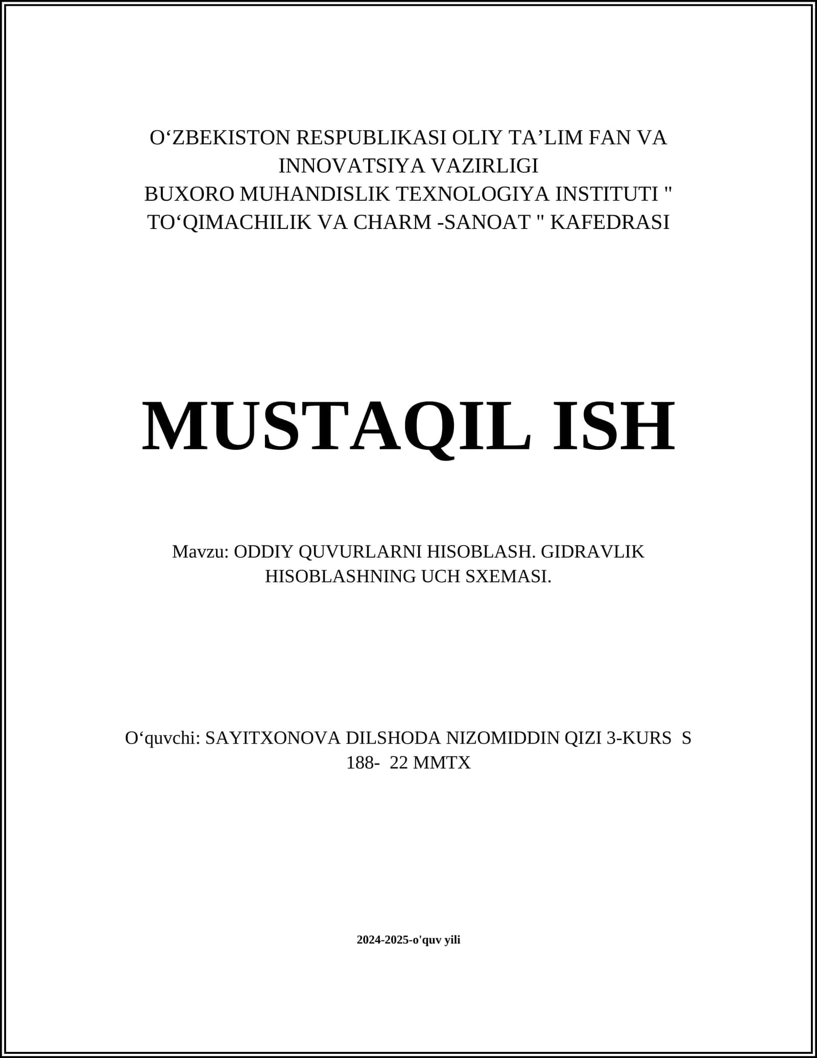 ODDIY QUVURLARNI HISOBLASH. GIDRAVLIK HISOBLASHNING UCH SXEMASI