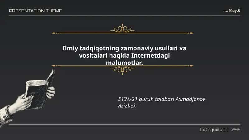 Ilmiy tadqiqotning zamonaviy usullari va vositalari haqida Internetdagi malumotlar