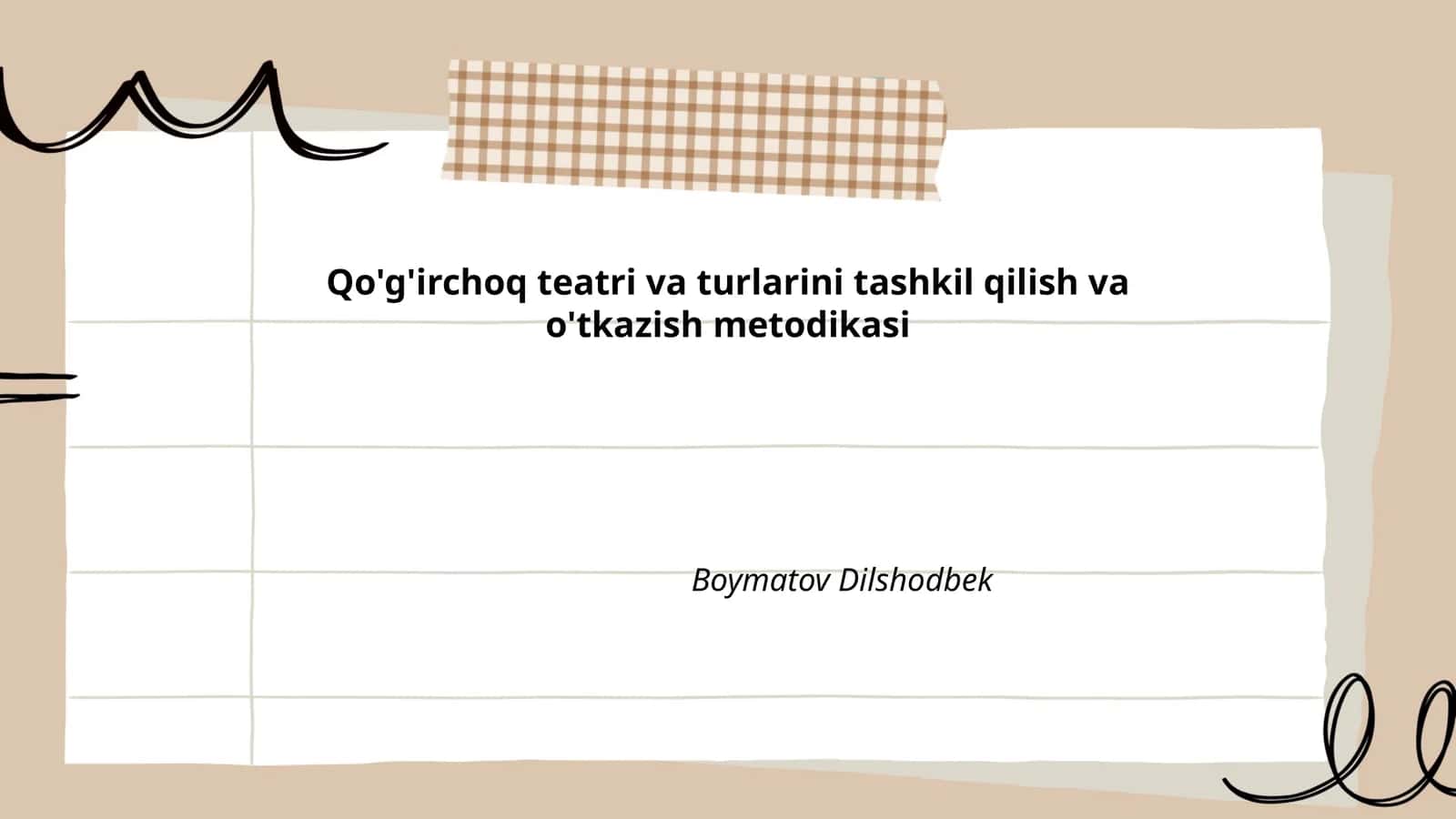 Qo'g'irchoq teatri va turlarini tashkil qilish va o'tkazish metodikasi