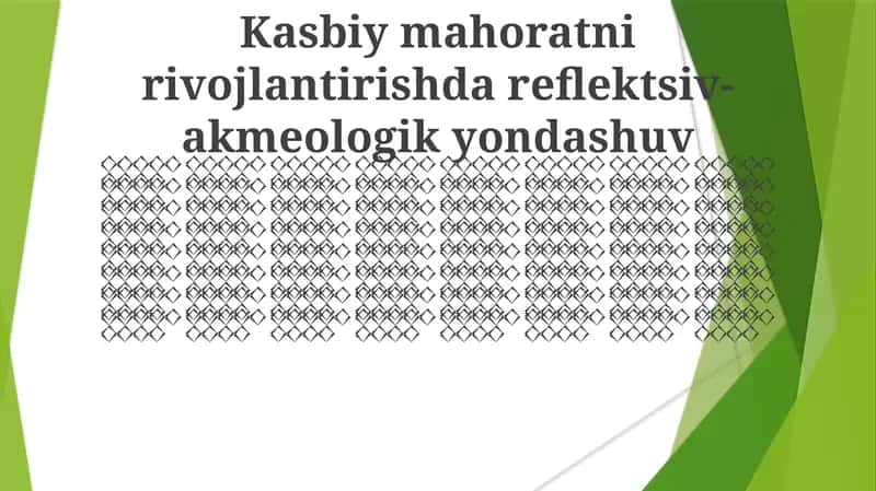 Ko'nikmalarni rivojlantirishdagi akmeologik tamoyillar