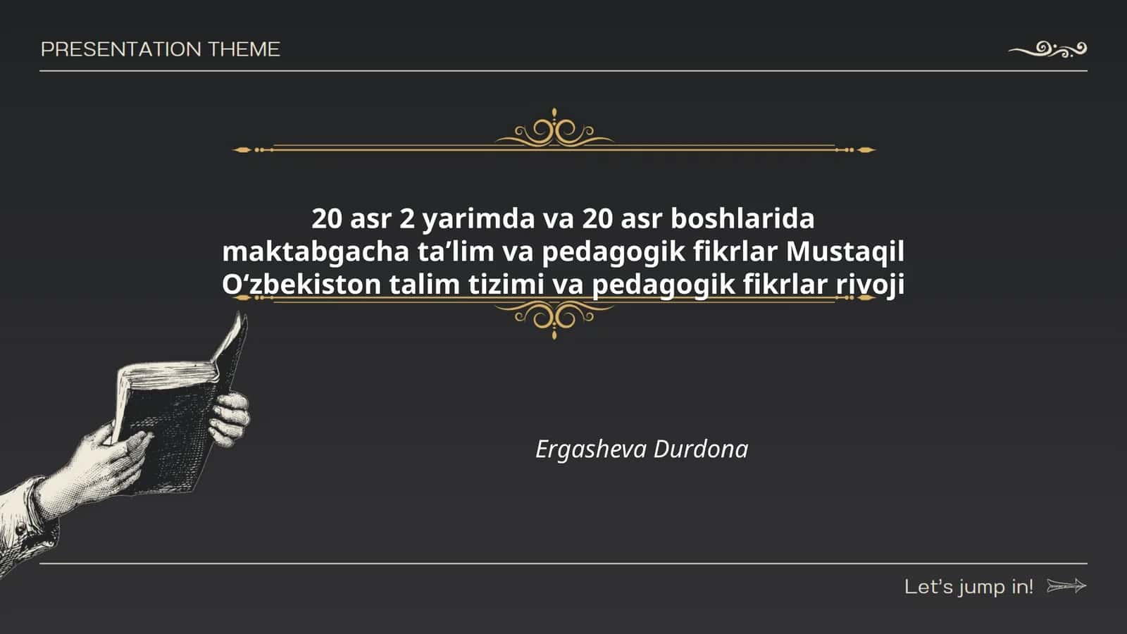 Maktabgacha taʼlim va pedagogik fikrlar Mustaqil Oʻzbekiston talim tizimi va pedagogik fikrlar rivoji