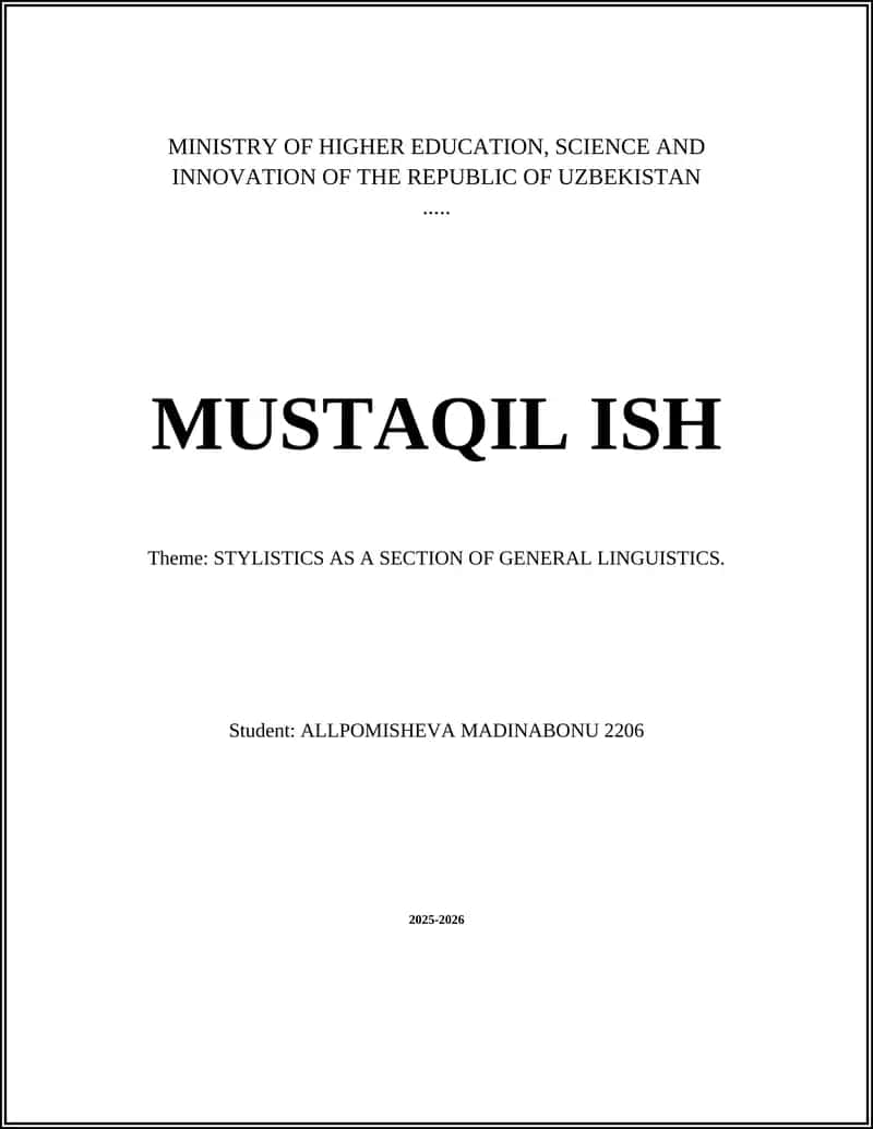 STYLISTICS AS A SECTION OF GENERAL LINGUISTICS