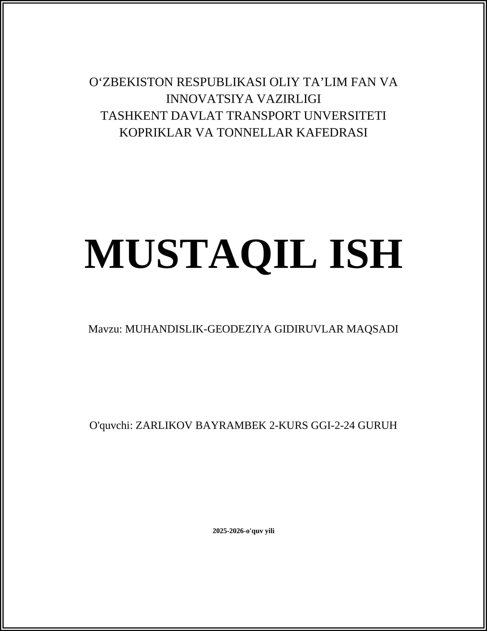MUHANDISLIK-GEODEZIYA GIDIRUVLAR MAQSADI