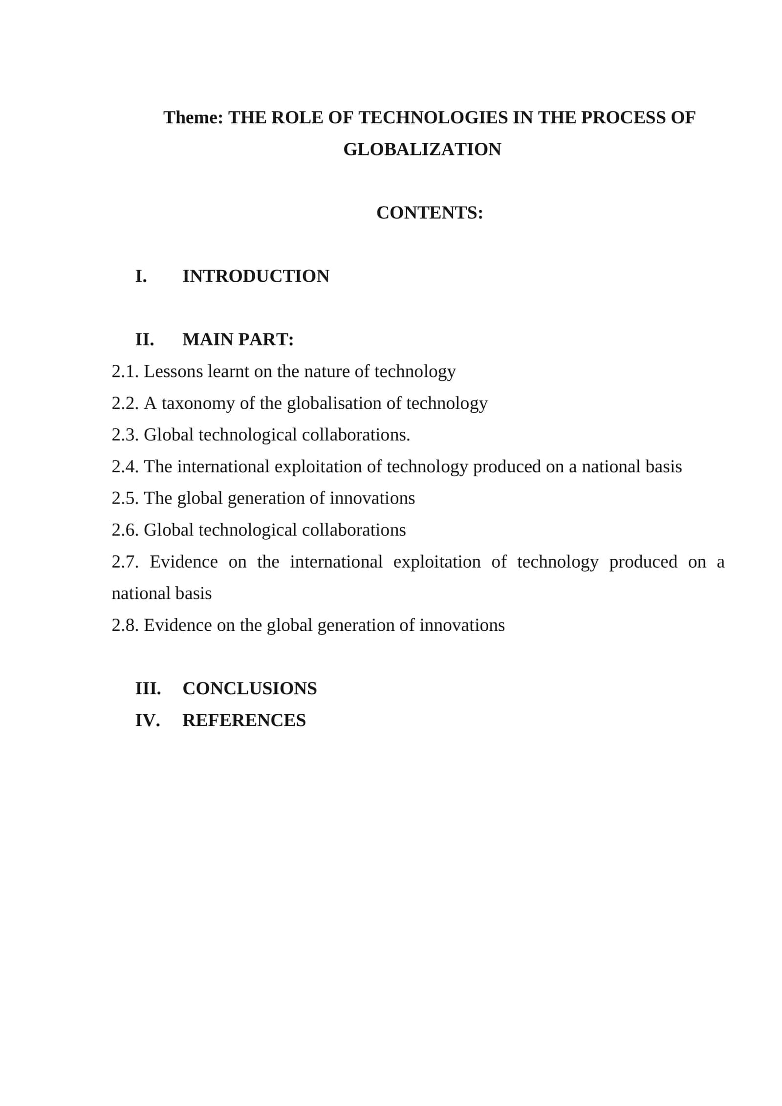 THE ROLE OF TECHNOLOGIES IN THE PROCESS OF GLOBALIZATION