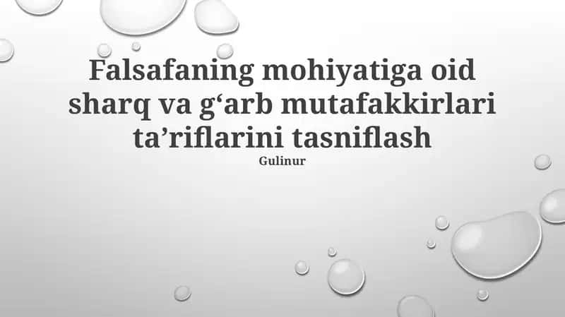 Falsafaning mohiyatiga oid sharq va gʻarb mutafakkirlari taʼriflarini tasniflash