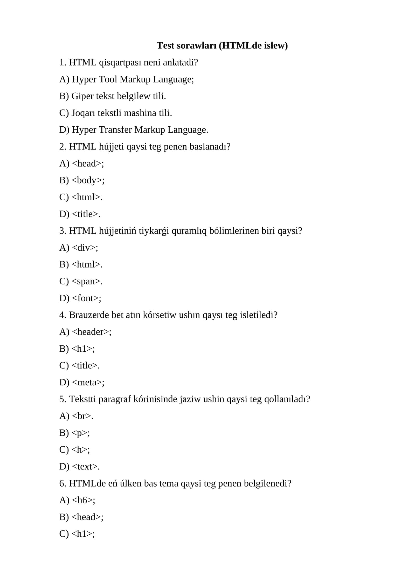 Test sorawları (HTMLde islew)