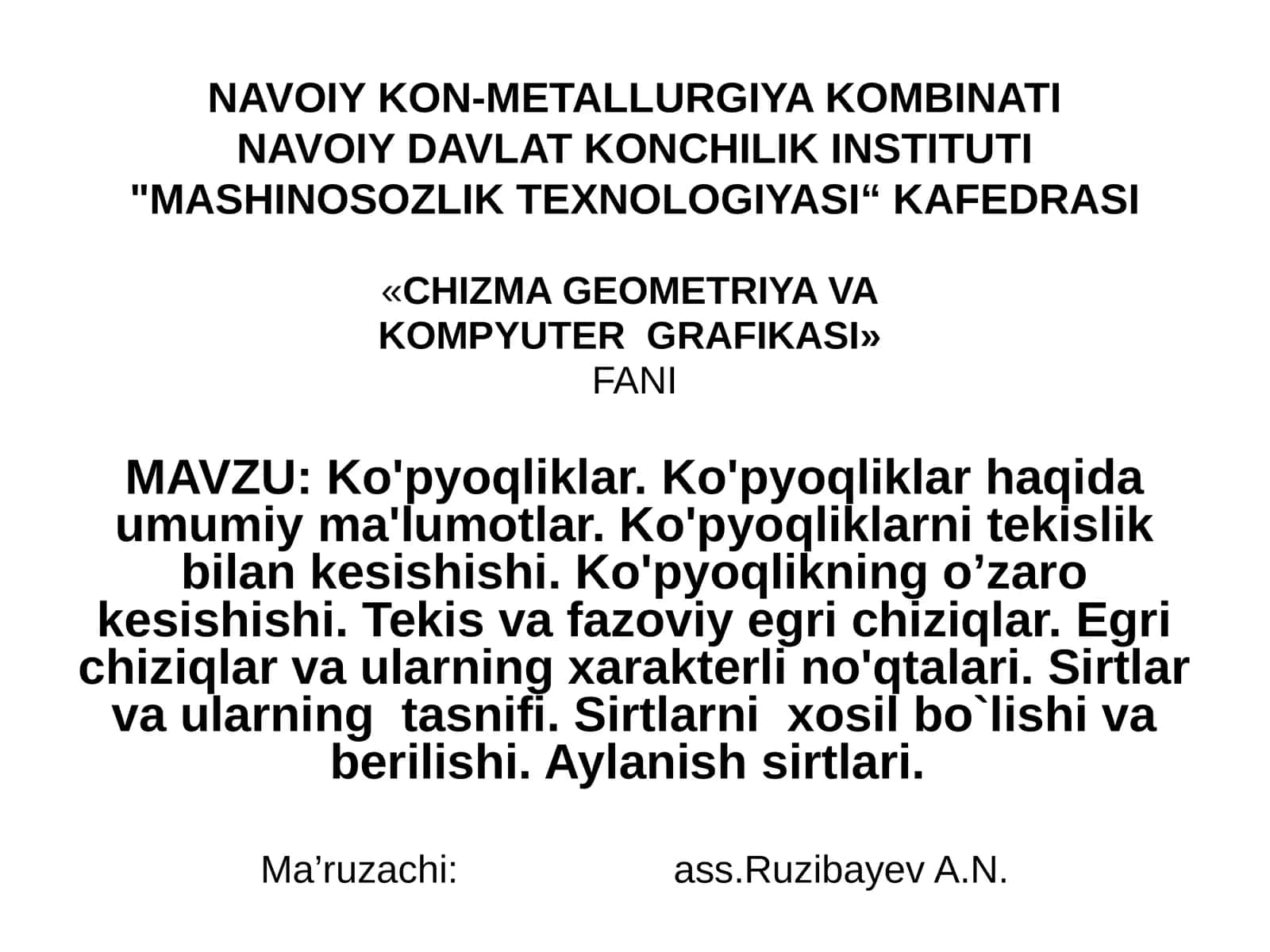 «CHIZMA GEOMETRIYA VA KOMPYUTERGRAFIKASI» FANI