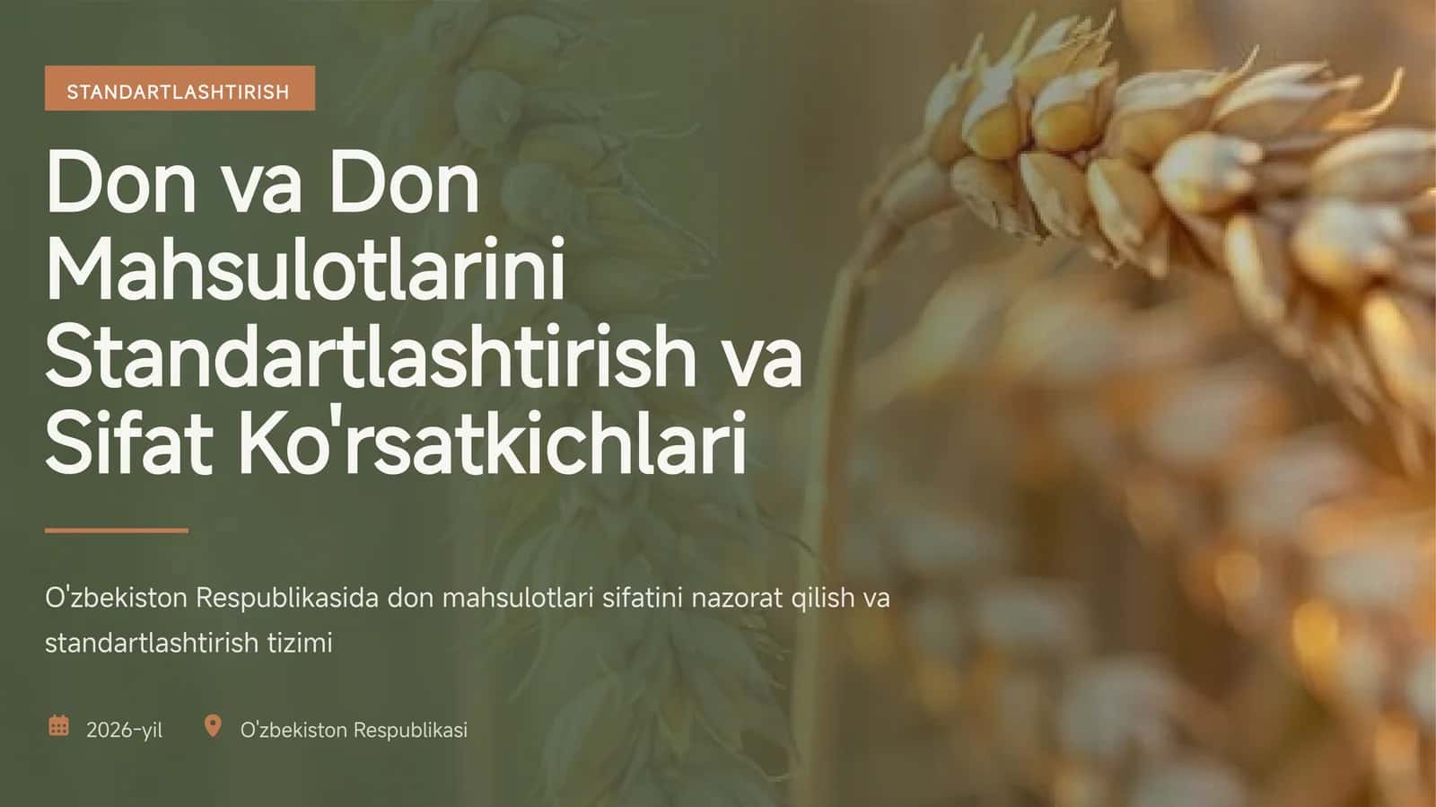 Don va Don Mahsulotlarini Standartlashtirish va Sifat Ko'rsatkichlari