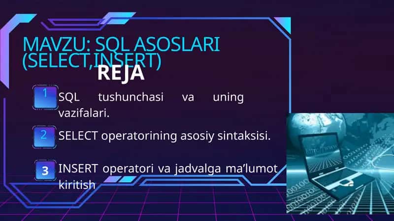 SQL ASOSLARI (SELECT,INSERT)