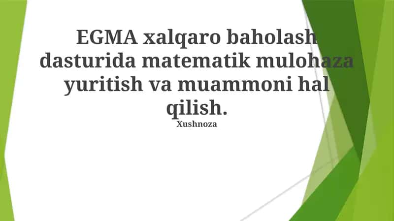 EGMA xalqaro baholash dasturi