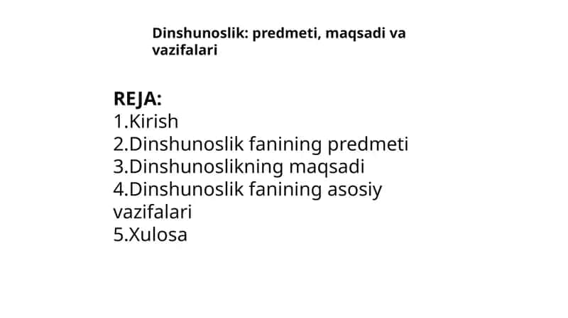 Dinshunoslik: predmeti, maqsadi va vazifalari