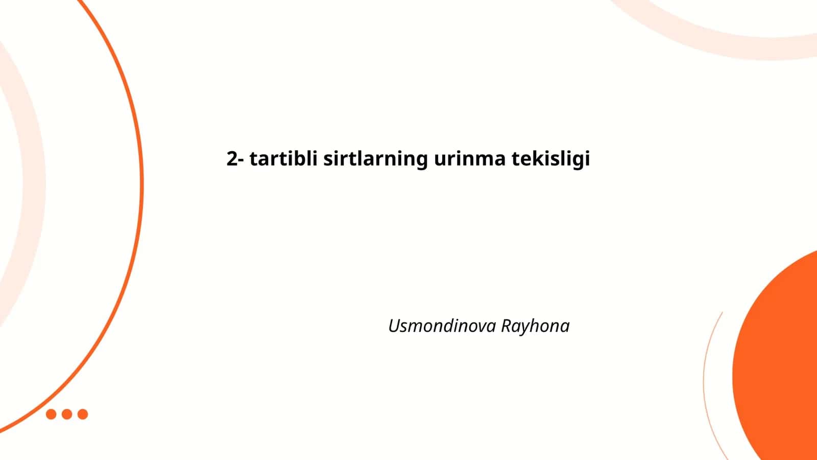 Tartibli Sirtlar va Urinma Tekisligi