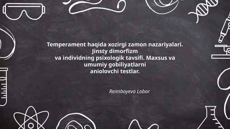 Temperament haqida xozirgi zamon nazariyalari