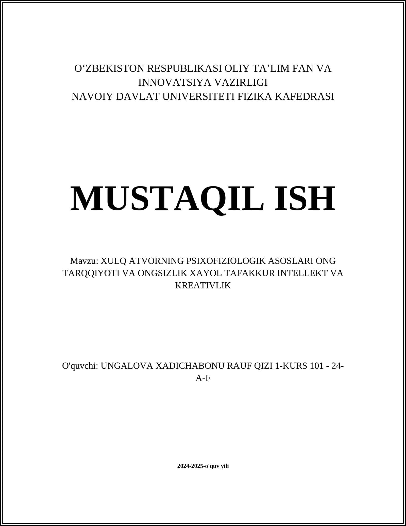 XULQ ATVORNING PSIXOFIZIOLOGIK ASOSLARI ONG TARQQIYOTI VA ONGSIZLIK XAYOL TAFAKKUR INTELLEKT VA KREATIVLIK